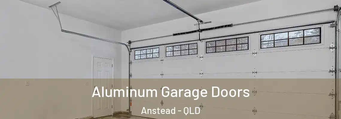 Aluminum Garage Doors Anstead - QLD