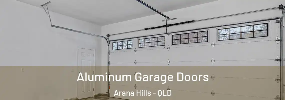  Aluminum Garage Doors Arana Hills - QLD