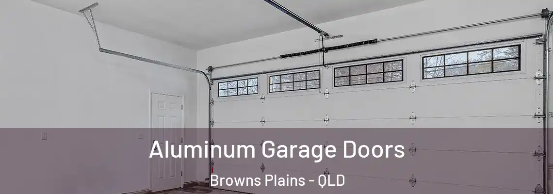  Aluminum Garage Doors Browns Plains - QLD