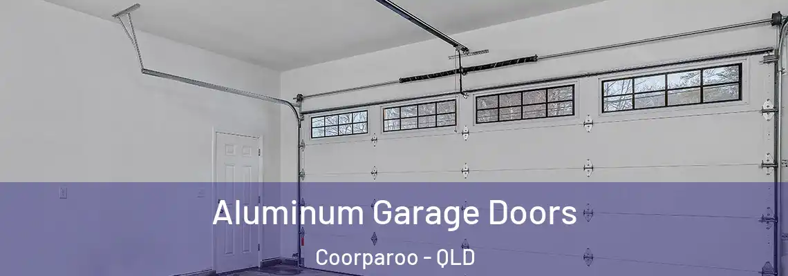  Aluminum Garage Doors Coorparoo - QLD
