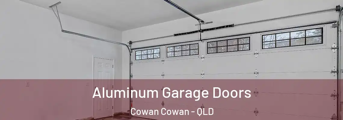 Aluminum Garage Doors Cowan Cowan - QLD