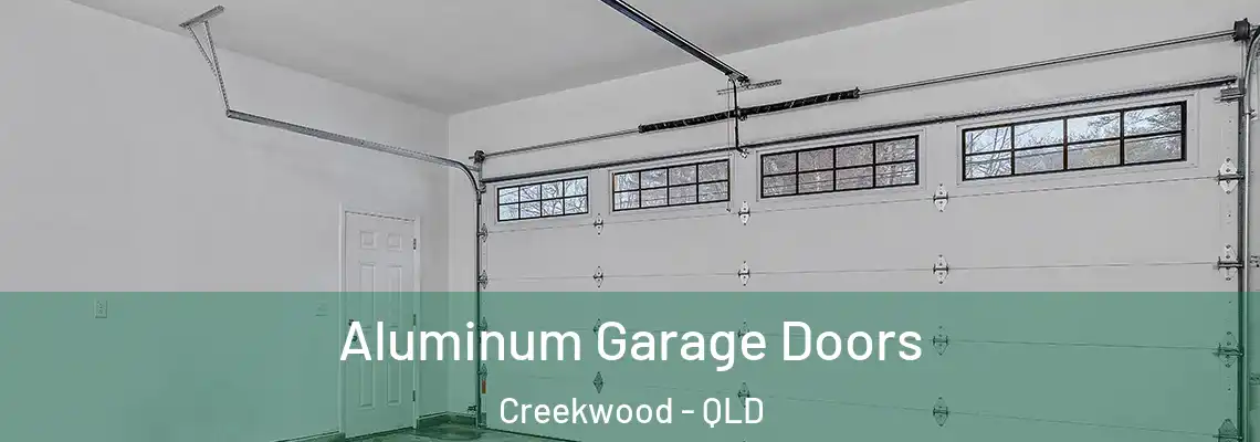 Aluminum Garage Doors Creekwood - QLD