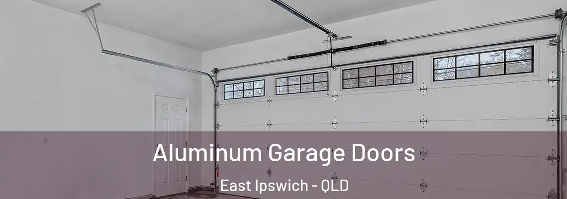 Aluminum Garage Doors East Ipswich - QLD