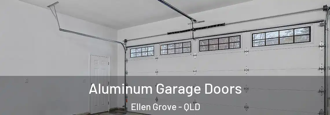 Aluminum Garage Doors Ellen Grove - QLD