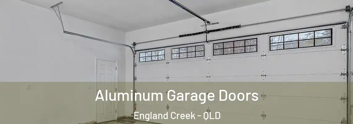 Aluminum Garage Doors England Creek - QLD
