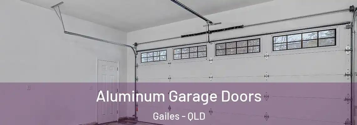 Aluminum Garage Doors Gailes - QLD