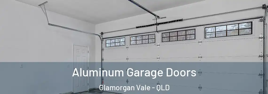 Aluminum Garage Doors Glamorgan Vale - QLD