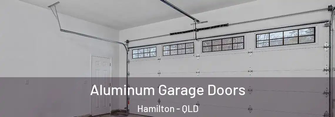 Aluminum Garage Doors Hamilton - QLD