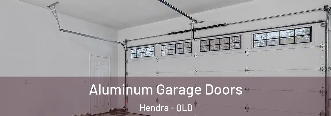 Aluminum Garage Doors Hendra - QLD