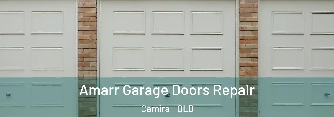 Amarr Garage Doors Repair Camira - QLD