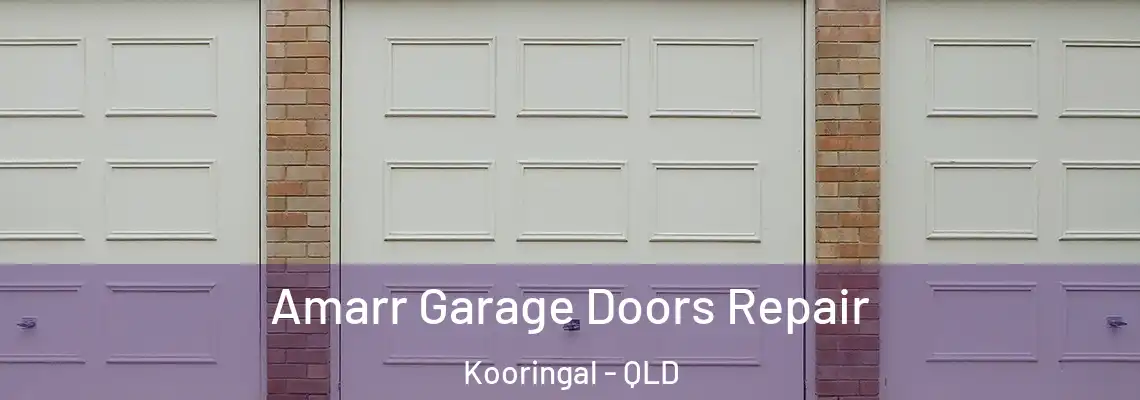 Amarr Garage Doors Repair Kooringal - QLD