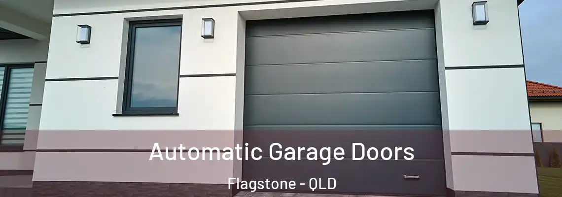 Automatic Garage Doors Flagstone - QLD