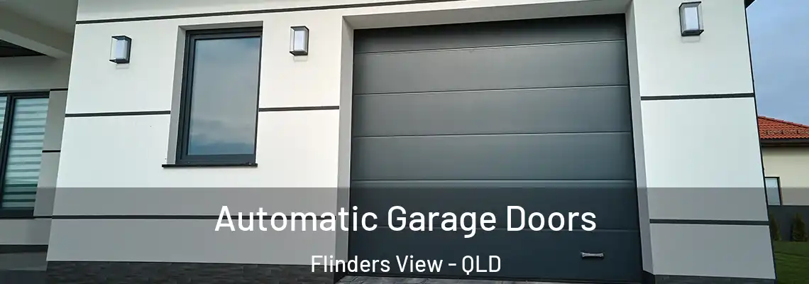 Automatic Garage Doors Flinders View - QLD