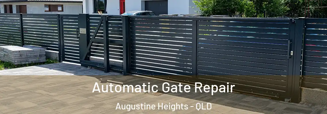 Automatic Gate Repair Augustine Heights - QLD