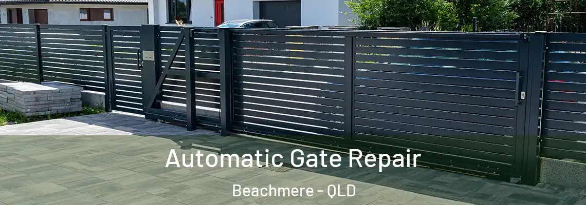  Automatic Gate Repair Beachmere - QLD
