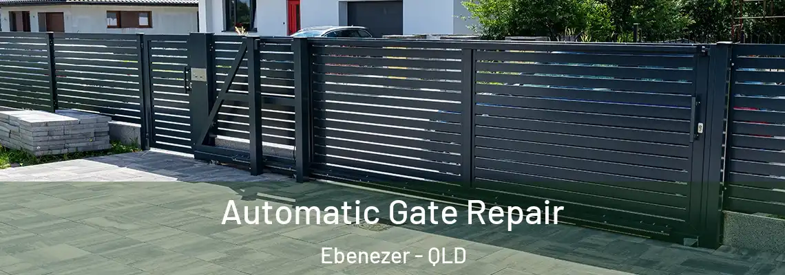  Automatic Gate Repair Ebenezer - QLD