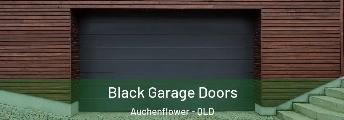Black Garage Doors Auchenflower - QLD