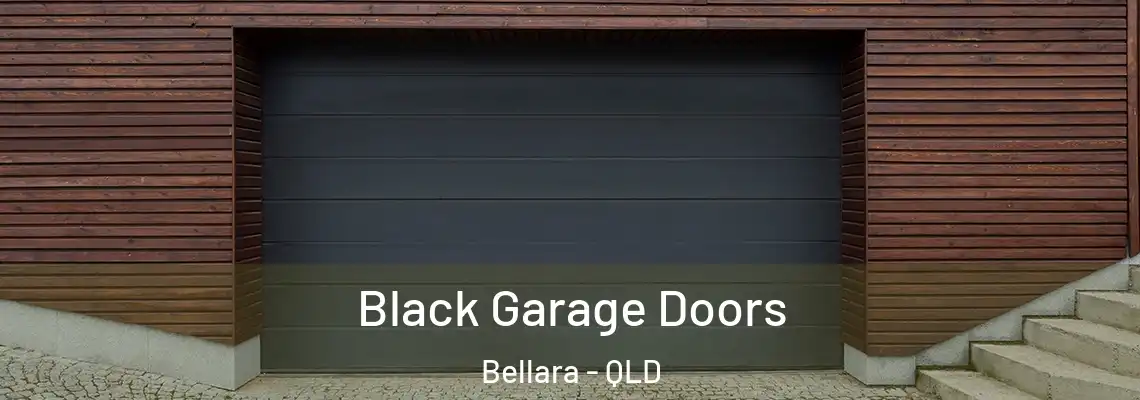  Black Garage Doors Bellara - QLD