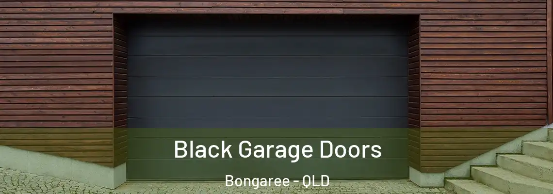 Black Garage Doors Bongaree - QLD