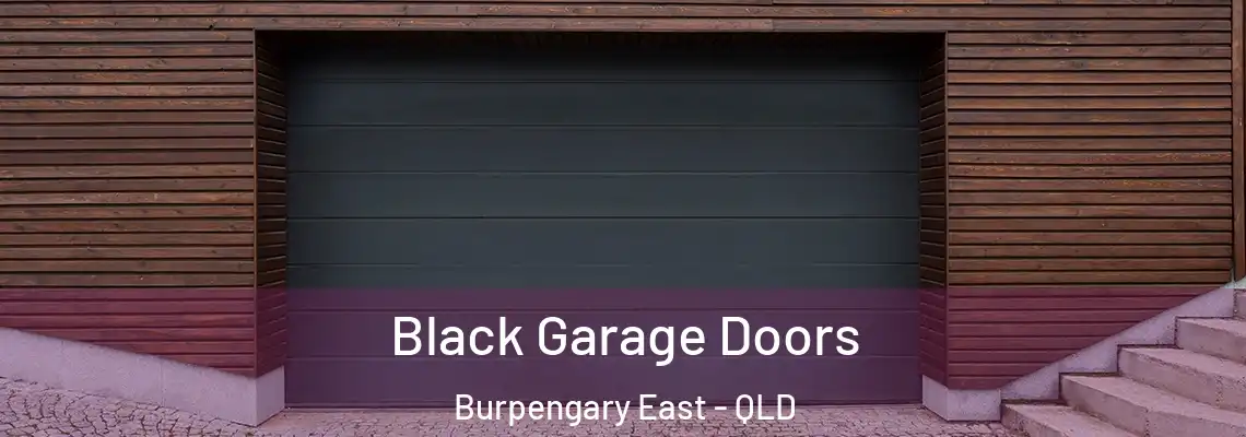  Black Garage Doors Burpengary East - QLD