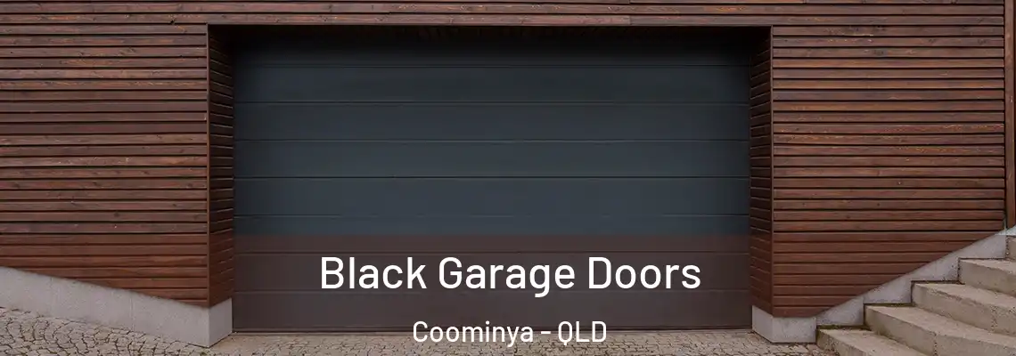 Black Garage Doors Coominya - QLD