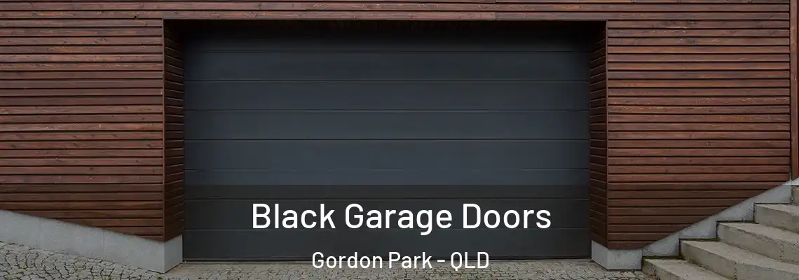 Black Garage Doors Gordon Park - QLD