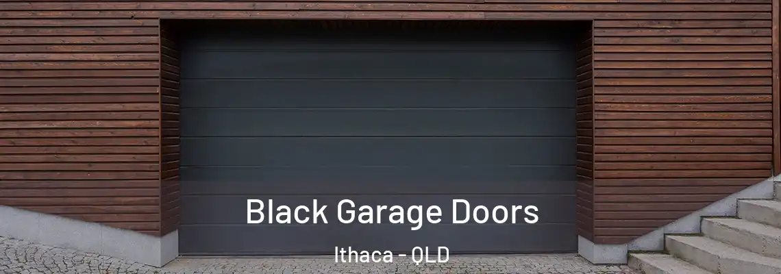 Black Garage Doors Ithaca - QLD