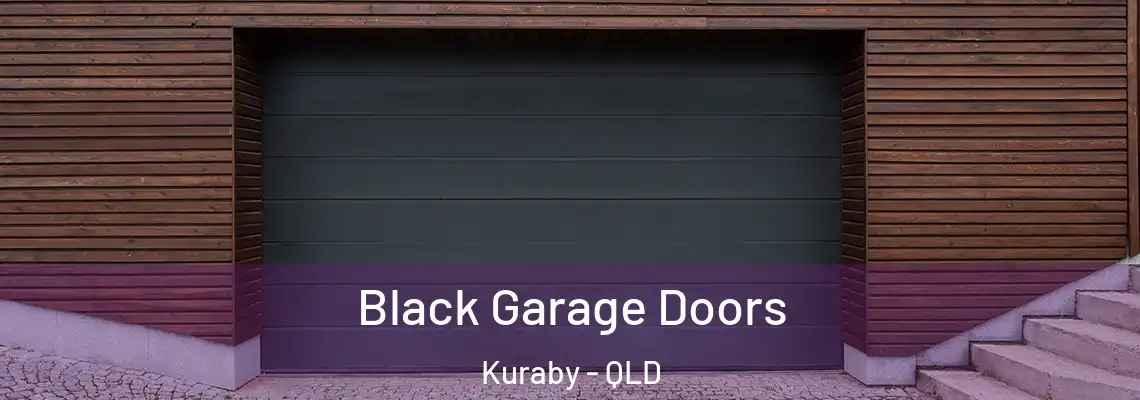 Black Garage Doors Kuraby - QLD