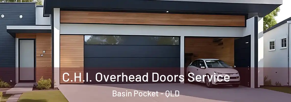 C.H.I. Overhead Doors Service Basin Pocket - QLD