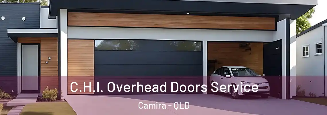 C.H.I. Overhead Doors Service Camira - QLD