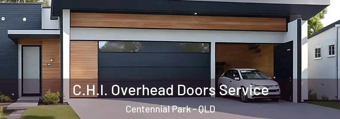 C.H.I. Overhead Doors Service Centennial Park - QLD