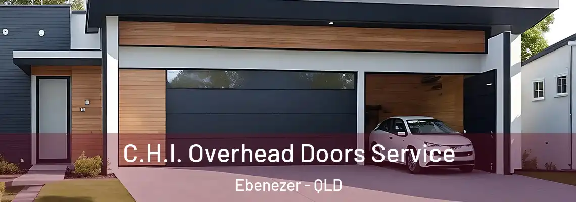 C.H.I. Overhead Doors Service Ebenezer - QLD