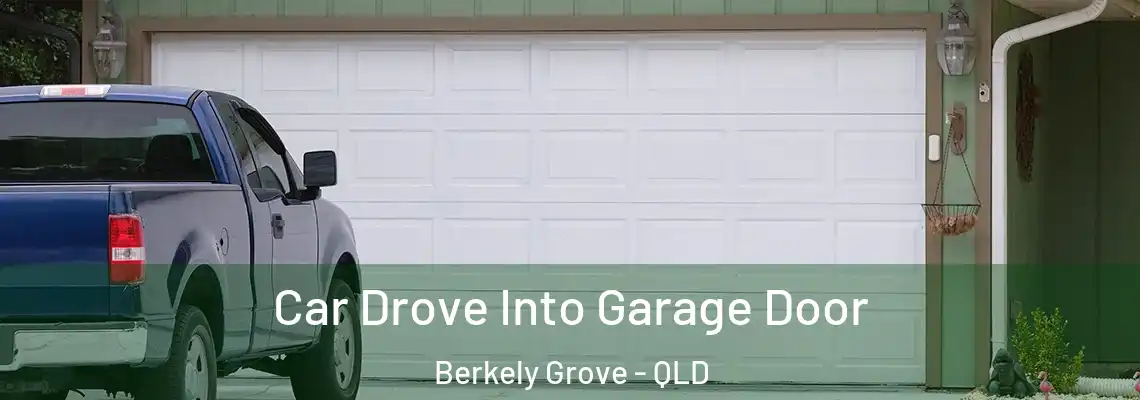 Car Drove Into Garage Door Berkely Grove - QLD