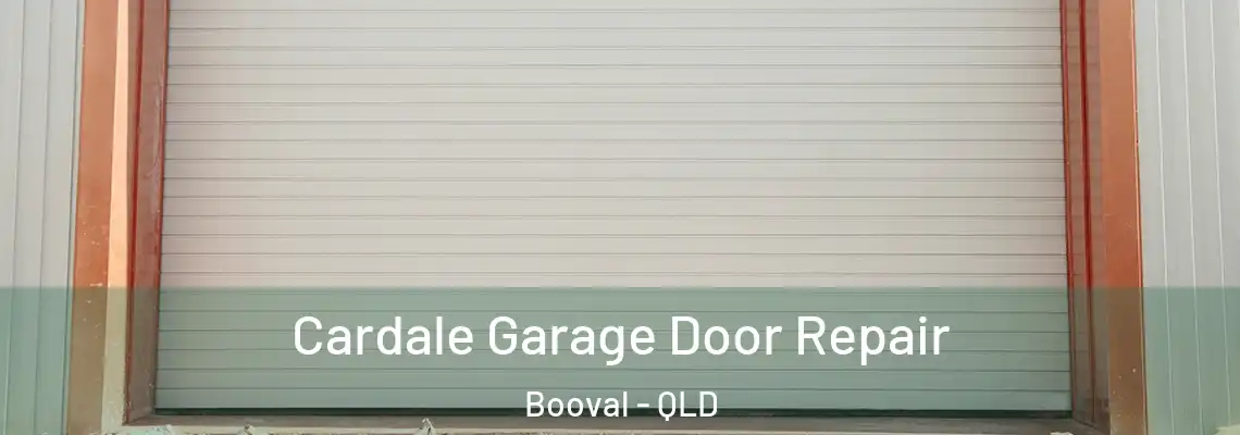 Cardale Garage Door Repair Booval - QLD