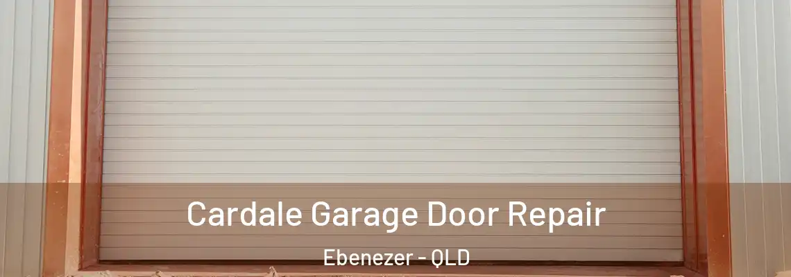  Cardale Garage Door Repair Ebenezer - QLD