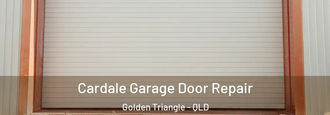 Cardale Garage Door Repair Golden Triangle - QLD