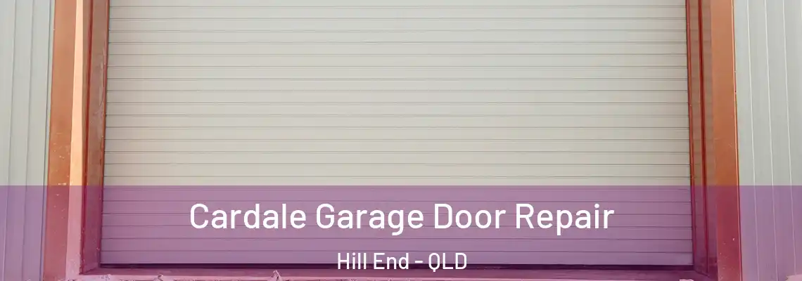 Cardale Garage Door Repair Hill End - QLD