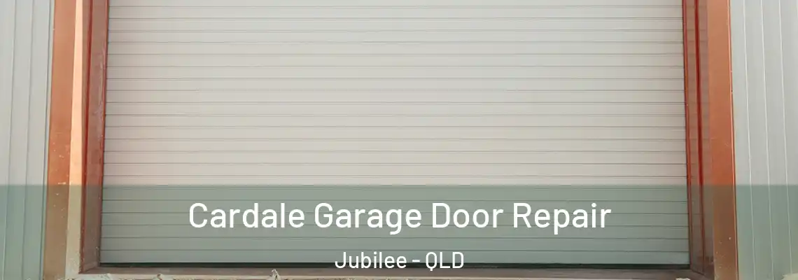 Cardale Garage Door Repair Jubilee - QLD
