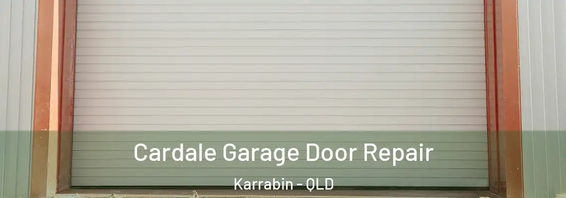  Cardale Garage Door Repair Karrabin - QLD