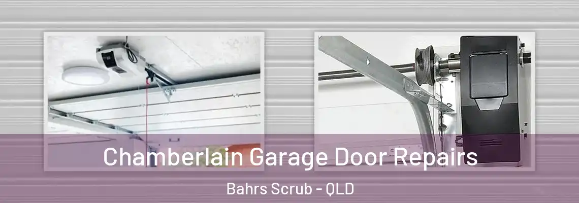 Chamberlain Garage Door Repairs Bahrs Scrub - QLD