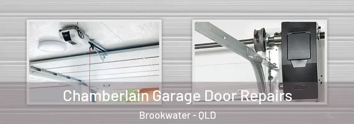 Chamberlain Garage Door Repairs Brookwater - QLD