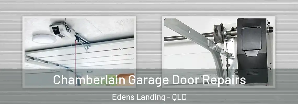 Chamberlain Garage Door Repairs Edens Landing - QLD