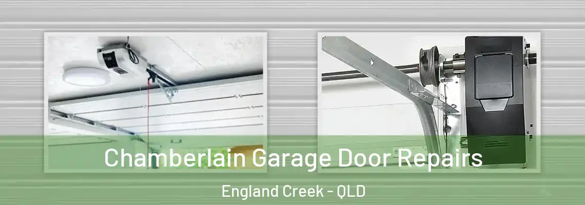 Chamberlain Garage Door Repairs England Creek - QLD