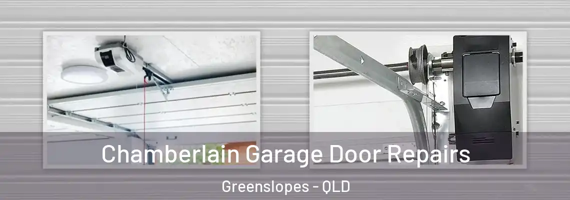 Chamberlain Garage Door Repairs Greenslopes - QLD