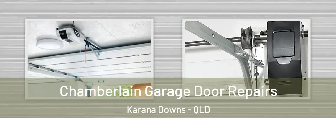 Chamberlain Garage Door Repairs Karana Downs - QLD
