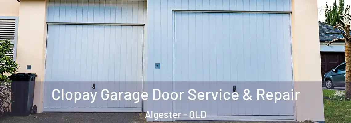 Clopay Garage Door Service & Repair Algester - QLD