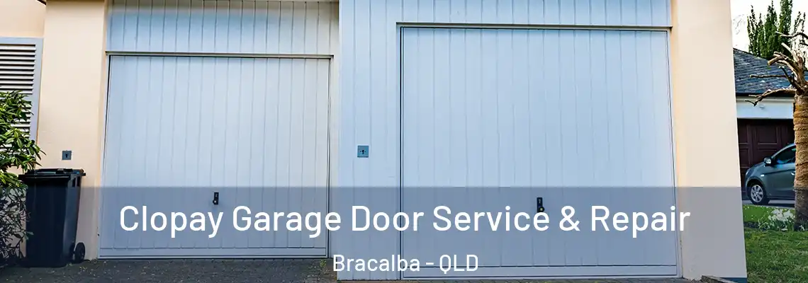 Clopay Garage Door Service & Repair Bracalba - QLD