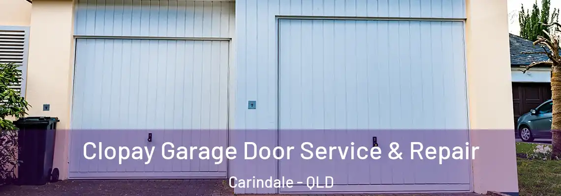 Clopay Garage Door Service & Repair Carindale - QLD