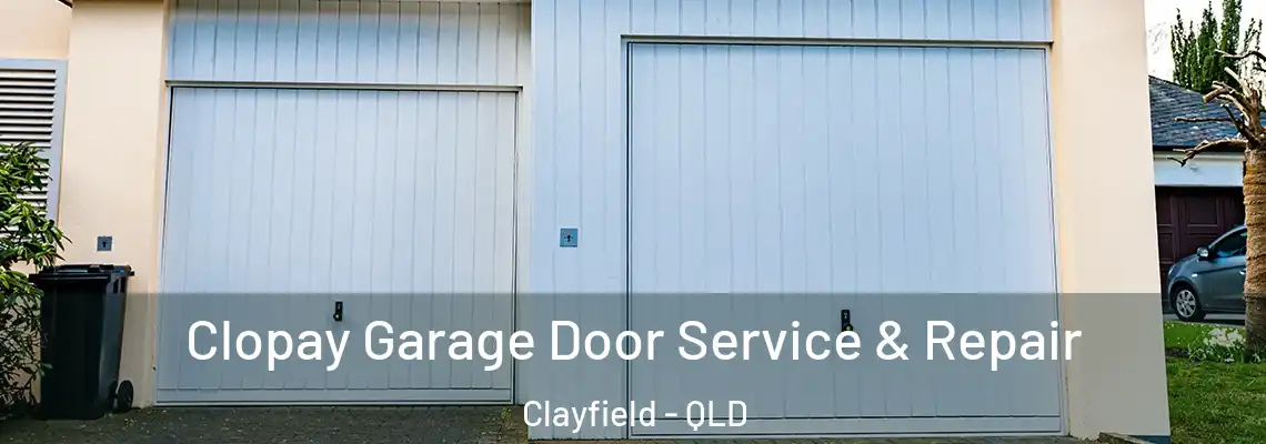 Clopay Garage Door Service & Repair Clayfield - QLD