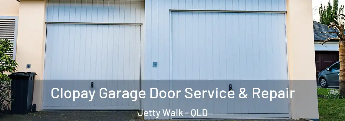Clopay Garage Door Service & Repair Jetty Walk - QLD